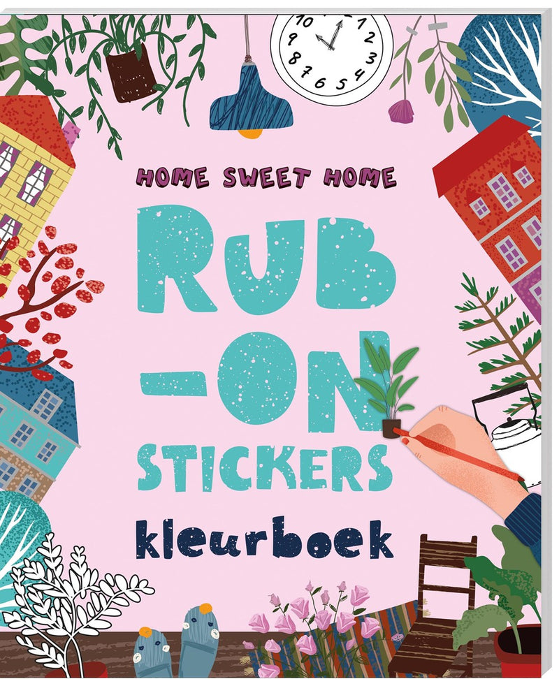 Kleurboek - Rub on stickers - Home sweet home