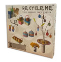 Recycle me- Home deco pasen