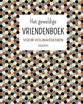 Boek - Het geweldige vriendenboek voor volwassenen