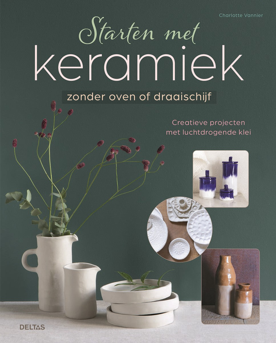 Boek - Starten met keramiek zonder oven of draaischijf