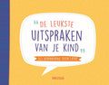 Boek - De leukste uitspraken van je kind!