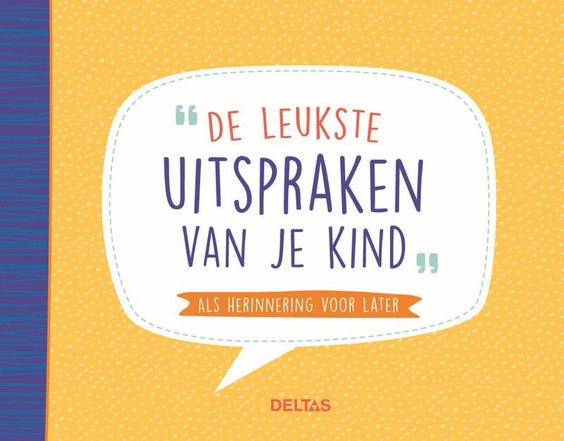 Boek - De leukste uitspraken van je kind!