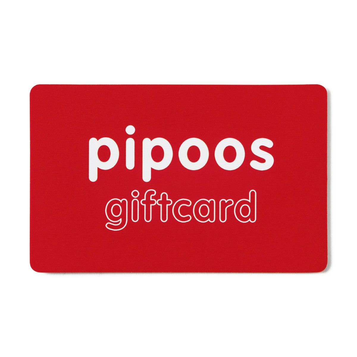 Pipoos giftcard